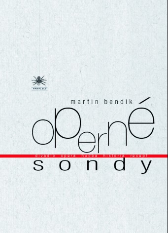 Operné sondy – nová kniha esejí o slovenskej opere