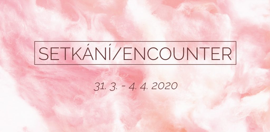 Mezinárodní festival divadelních škol SETKÁNÍ/ENCOUNTER 2020 se nekoná v plánovaném termínu