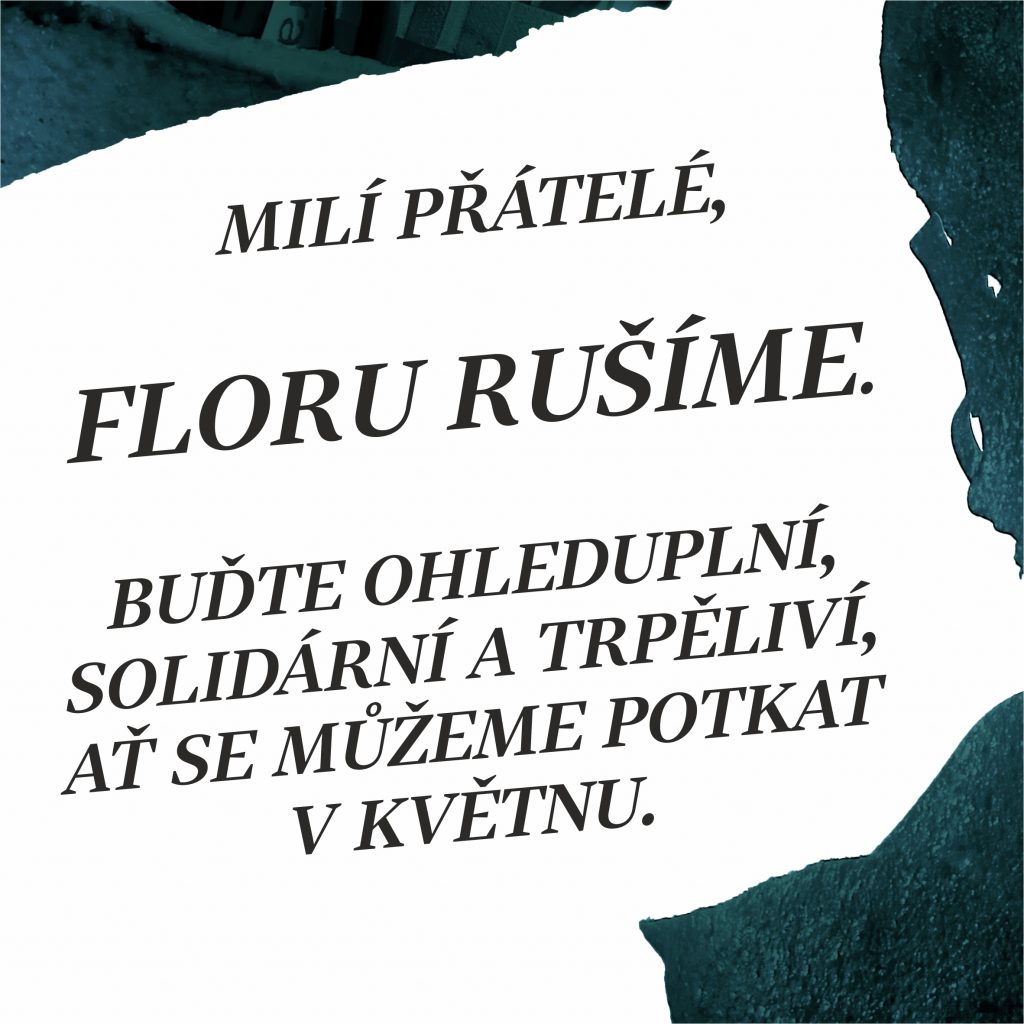 Divadelní Flora zrušena