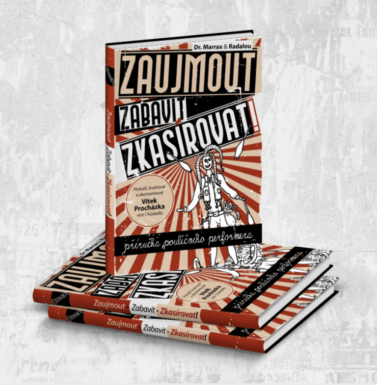 Připravuje se překlad publikace o buskingu „Zaujmout – zabavit – zkasírovat!“