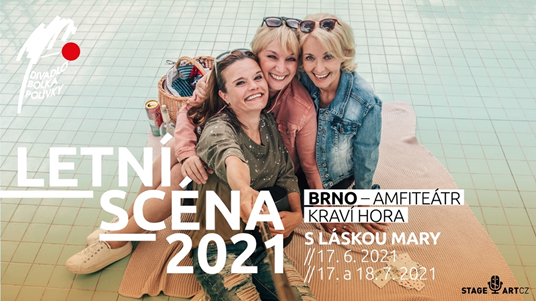 Premiéra inscenace S láskou Mary na Letní scéně Divadla Bolka Polívky