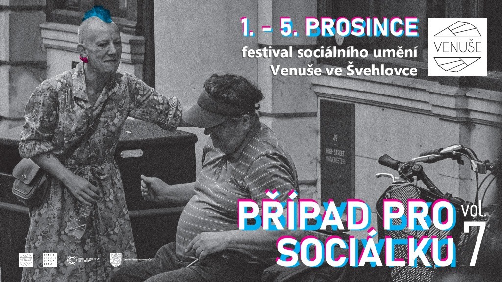Venuše ve Švehlovce pořádá festival Případ pro sociálku vol. 7