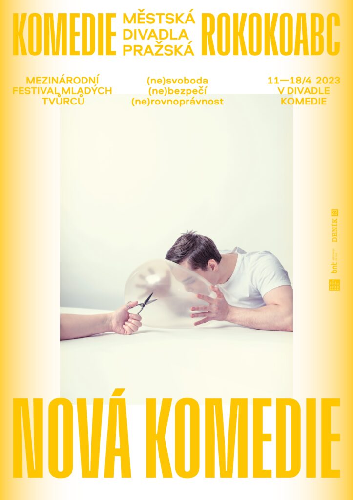 Mezinárodní festival o (ne)svobodě, (ne)bezpečí a (ne)rovnoprávnosti Nová komedie – mimořádné počiny mladých tvůrců v divadle Komedie