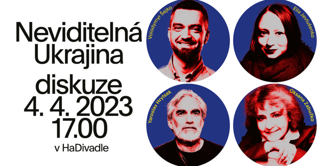 Centrum experimentálního divadla v Brně zve na mezinárodní diskuse s názvem Neviditelná Ukrajina