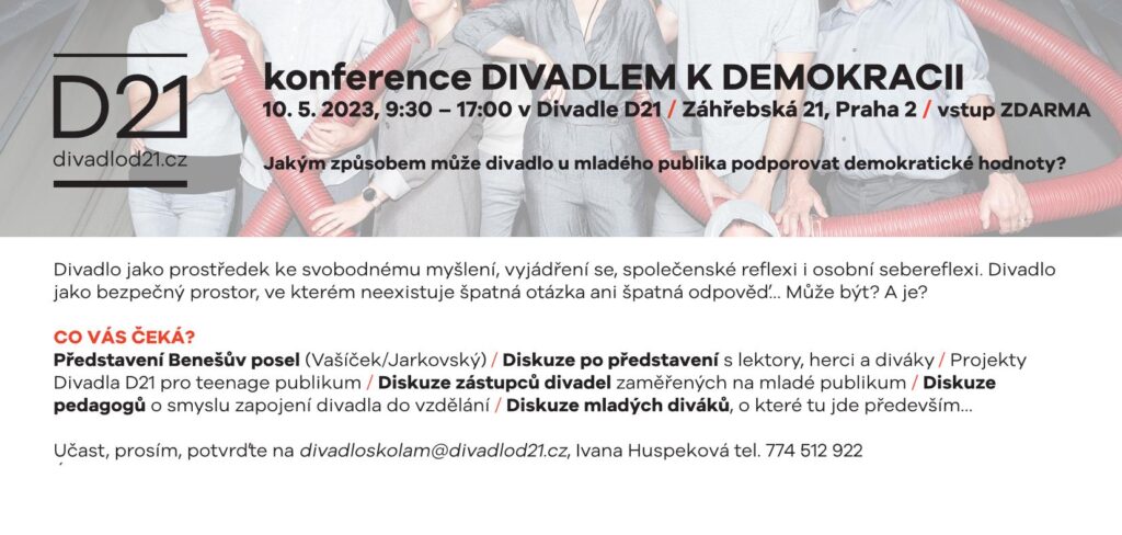 D21 pořádá konferenci Divadlem k demokracii