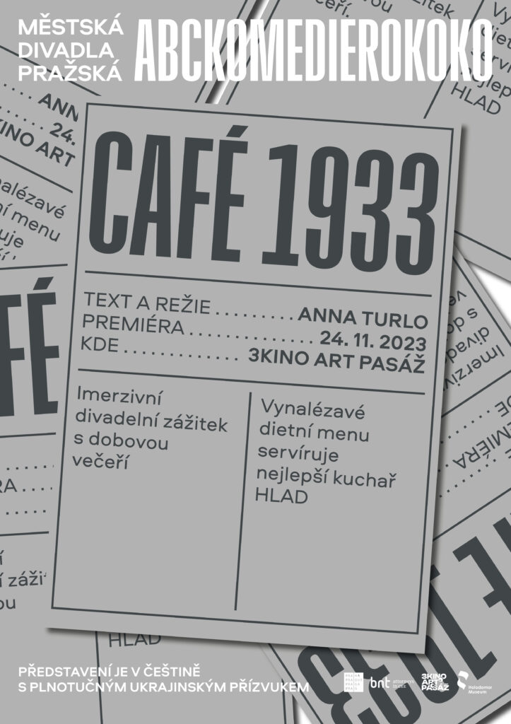Městská divadla pražská zvou na premiéru inscenace Café 1933, která vznikla v rámci Ukrajinského programu MDP