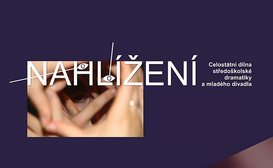 Filip Topol, Divá Bára nebo zbojníci Ondráš a Juráš – to jsou někteří z hrdinů inscenací mladých divadelních souborů 34. ročníku celostátní dílny Nahlížení