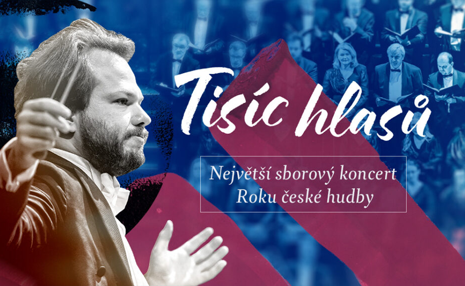 Tisíc hlasů – největší sborový koncert k Roku české hudby a 200. výročí narození Bedřicha Smetany