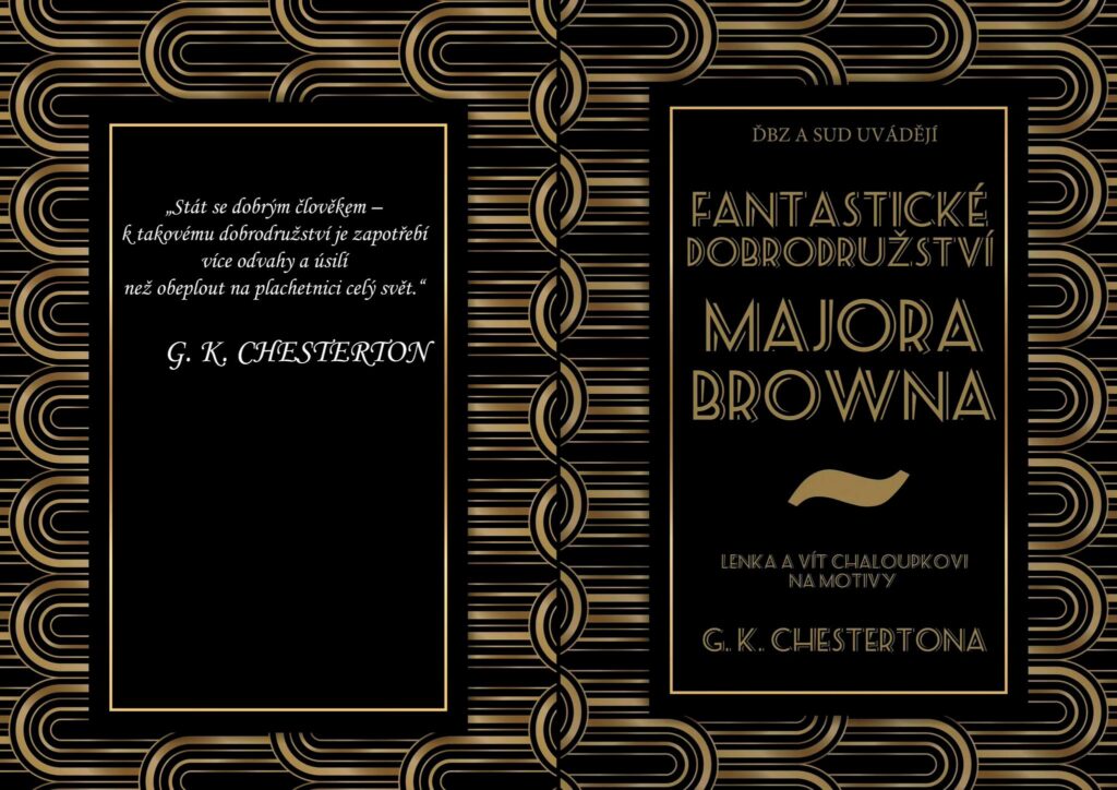 Přehlídka Činoherní klub uvádí: Divadlo bez záruky – Fantastické dobrodružství majora Browna