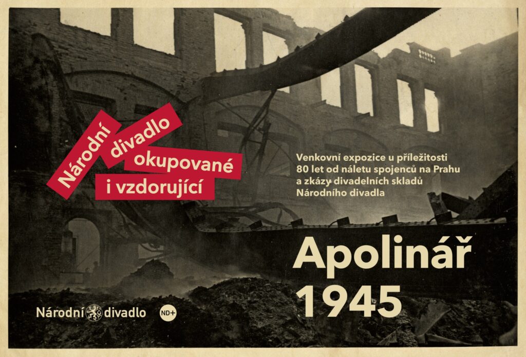 Národní divadlo zve na výstavu APOLINÁŘ 1945