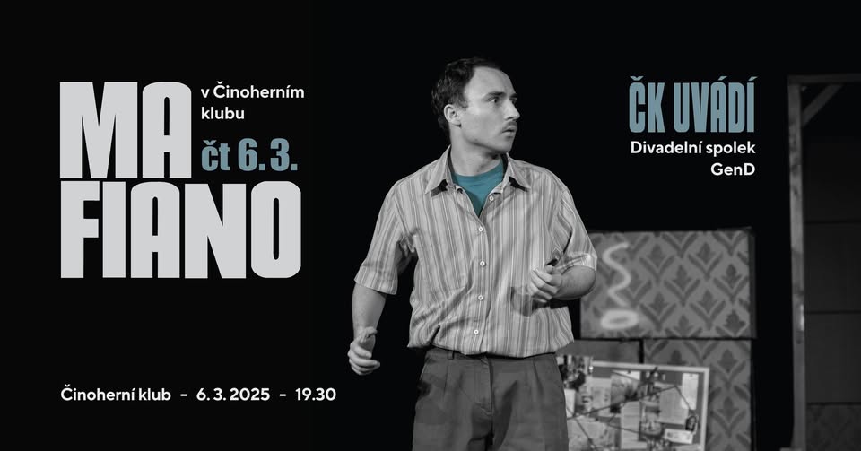 Přehlídka Činoherní klub uvádí: Daniel Klouda, Adam Jurčík – MAFIANO