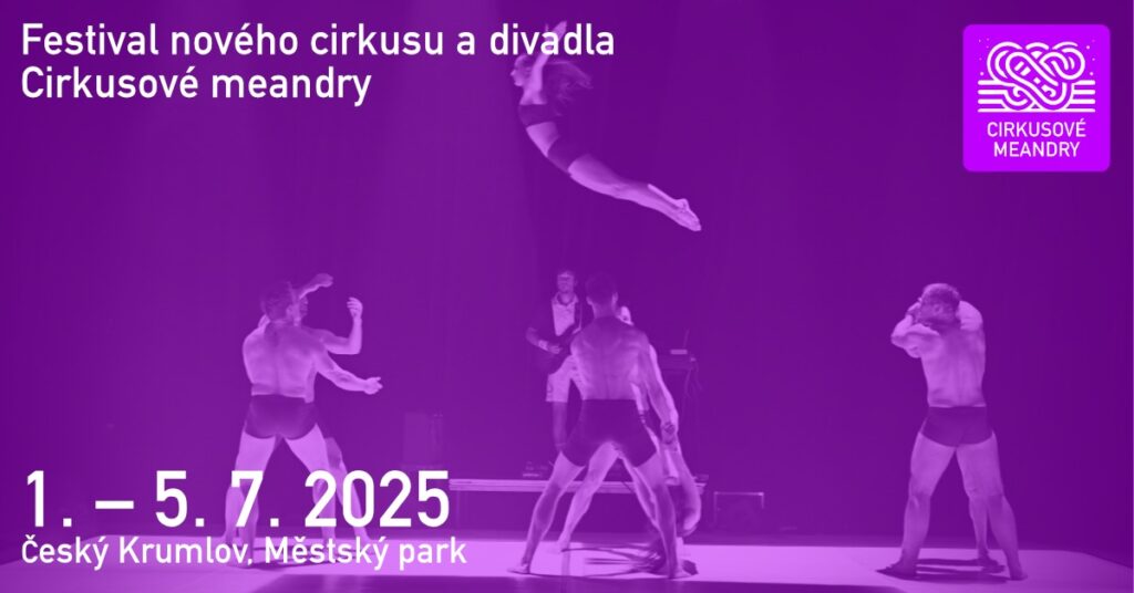 Festival nového cirkusu přinese do Českého Krumlova nevšední podívanou