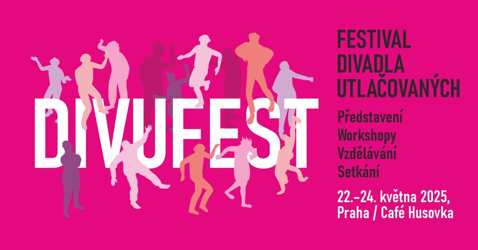 Pražský Festival divadla utlačovaných DIVUFEST nabídne šest představení, workshopy a debaty
