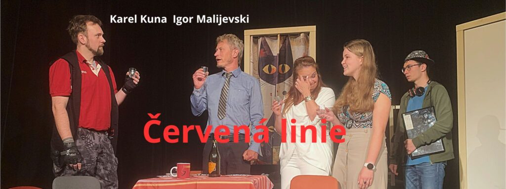 Červená linie – světová premiéra Rádobydivadla v Lounech