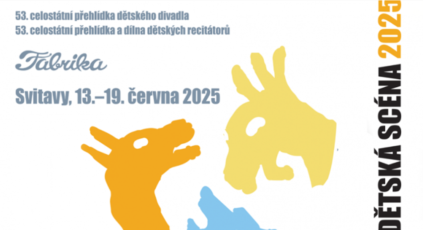 53. ročník přehlídky DĚTSKÁ SCÉNA ve Svitavách