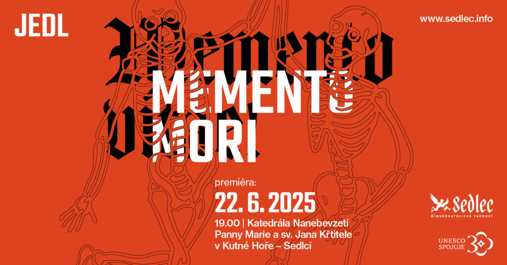 Memento mori – pamatuj na smrt, abys nezapomněl žít. JEDL uvede site-specific projekt v sedlecké katedrále
