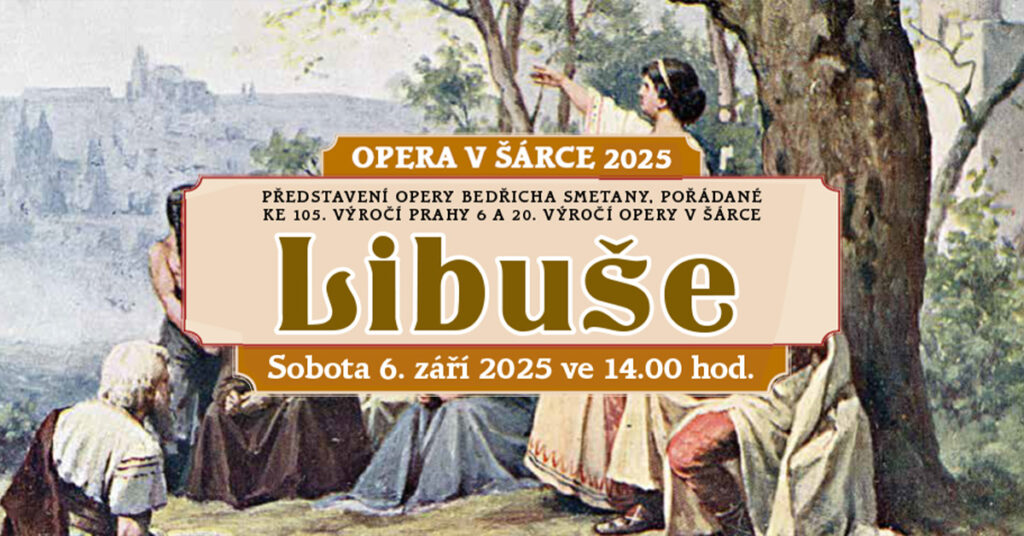 Smetanova Libuše zazní na začátku září v pražském přírodním divadle v Šárce