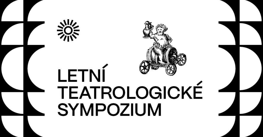 Letní teatrologické sympozium 2025