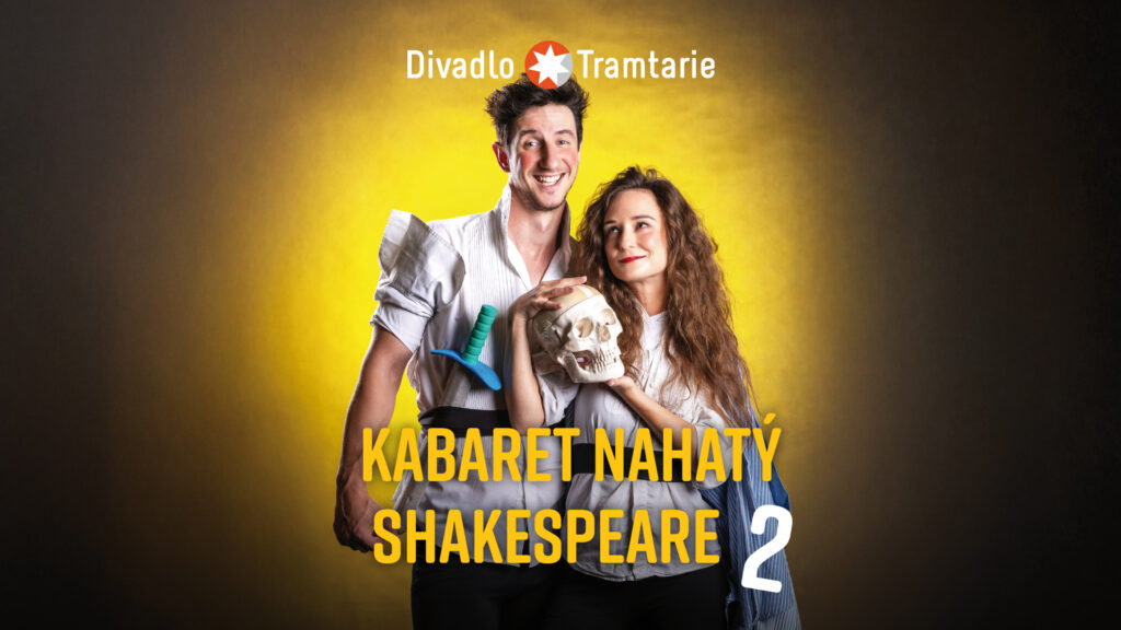 Divadlo Tramtarie zahajuje sezonu premiérou inscenace Kabaret nahatý Shakespeare 2