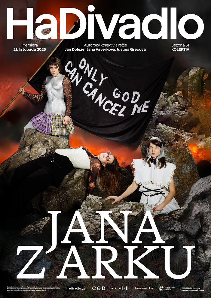 První inscenace HaDivadla pod novým uměleckým vedením čerpá inspiraci z legendy o Janě z Arku