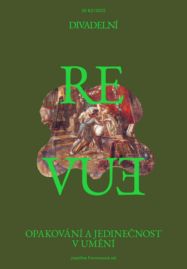 Nové číslo Divadelní revue zkoumá opakování a jedinečnost v umění